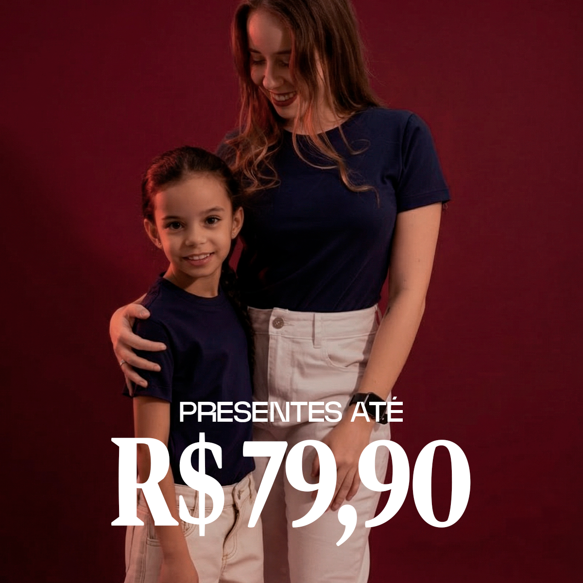 PRESENTES ATÉ R$ 79,90